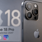 Apple iPhone 18 Pro Release Timeline: Why iOS 27 Points to a September Launch